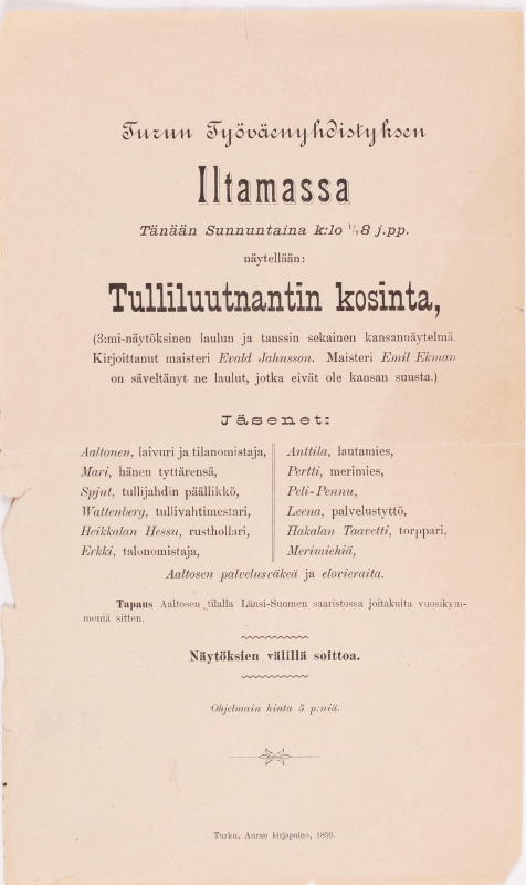 Esikatselukuva:&nbsp;Turun työväenyhdistyksen iltaman "Tulliluutnantin kosinta" -kansannäytelmä sunnuntaina vuonna 1893